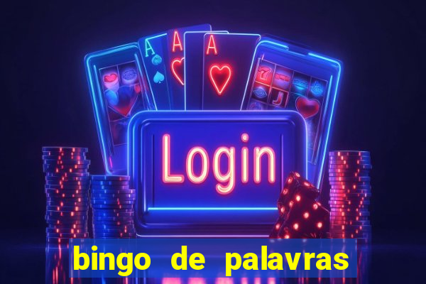 bingo de palavras 3 ano